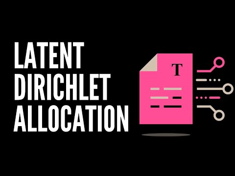 Latent Dirichlet Allocation (LDA) for Topic Modeling