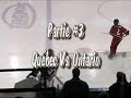 QU�BEC 1 Ontario 0