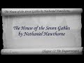 Part 4 - The House of the Seven Gables by Nathaniel Hawthorne (Chs 12-14)