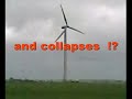 A Vestas wind system fail and crashes.