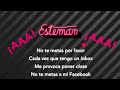 No te metas a mi Facebook KARAOKE