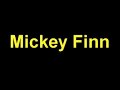 Mickey Finn