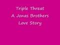 videos de triple threat - a jonas brothers love story chapter 14