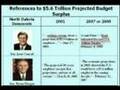 Senator Dorgan (D-ND) - Ethics - $5.6 Trillion Projection