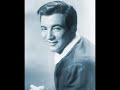 Bobby Darin-Irresistible you