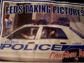 Feds Takin Pictures