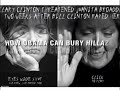 HOW OBAMA CAN BURY HILLARY NOW