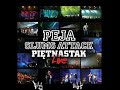 Peja/Slums Attack Pi?tnastak LIVE - Duchowo mocny