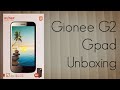 Gionee G2 Gpad Unboxing 5.3″ qHD Large Screen Android Smart Phone
