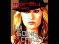 Marey - I'm Going Crazy