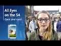 All eyes on the S4 - YouTube