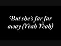 Far Away - Tyga feat. Chris Richardson Lyrics