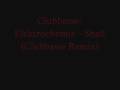 Clubbasse-Elektrochemie - Shall (Clubbasse remix)