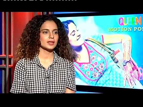 Kangana Ranaut on life after Queen