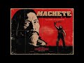 Chingon - Cascabel (Machete Soundtrack) [HD]