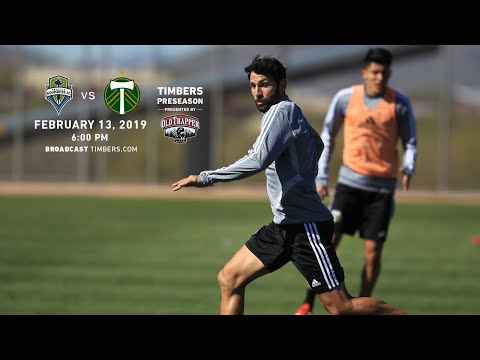 Video: Seattle Sounders FC vs. Portland Timbers | Preseason | Feb. 13, 2019