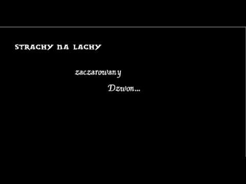 Tekst piosenki Grabaż i Strachy Na Lachy - Zaczarowany dzwon po polsku
