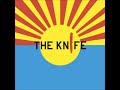 Kino – The Knife 