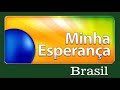Musica Campanha Minha Esperança Brasil