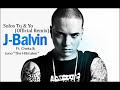 Solos Tu Y Yo (Official Remix) - J Balvin Ft Cheka amp Jun