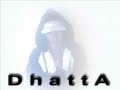 Dhantzoy - Dhatta