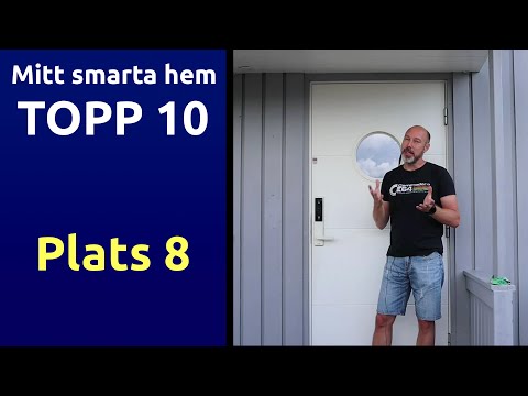 Plats 8 i mitt smarta hem