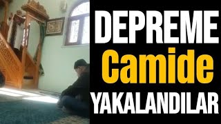 Depreme camide yakalandılar