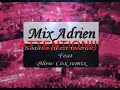 Mix Adrien - shanna (il est interdit) VS blow Cox remix Mix Adrien - shanna (il est interdit) VS blow Cox remix