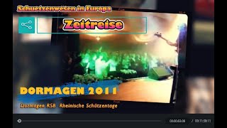 Dormagen 2011 - Rheinische Schützentage