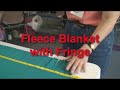Making Fleece Blankets Without Sewing