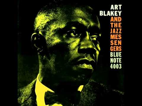 Art Blakey & The Jazz Messengers – Moanin’