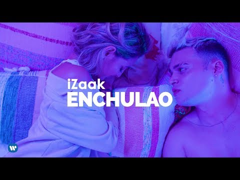 Enchulao - iZaak