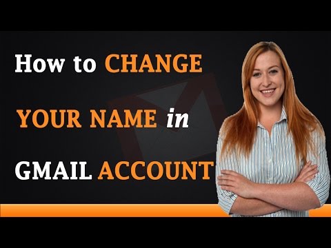 how to change name in gmail