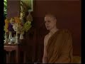 Ajahn Chah - Bio 4 - Early Monkhood
