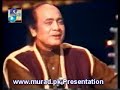 dukh laban tey naan away bhanwein mehdi hassan live