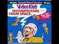 Video Kids - Woodpeckers From Space (House Version)
