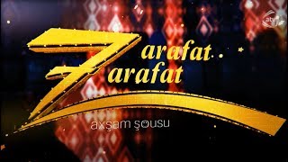 Zarafat zarafat - Elnarə Xəlilova, Abbas Bağırov, Səlim Əhmədoğlu (27.02.2018)