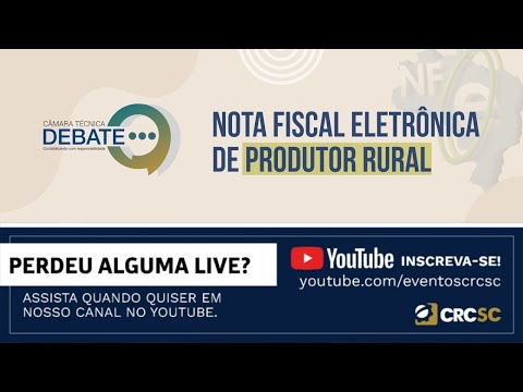 Câmara Técnica Debate “Nota Fiscal Eletrônica de Produtor Rural”