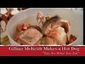 Gillian McKeith Makes a Hot Dog (WARNING: NASTY!) Gillian McKeith Makes a Hot Dog (WARNING: NASTY!)