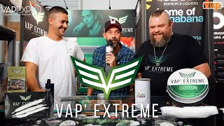 VAP’EXTREME : Le coton de l’extreme !