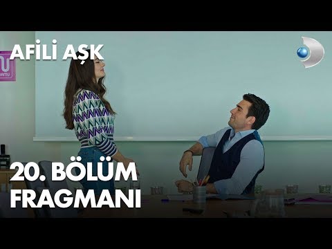 Afili Aşk 20. Bölüm Fragmanı                                                                                                                                                                                                                              