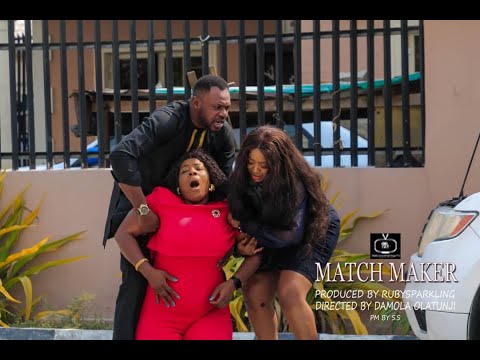 WATCHOUT!!! Matchmaker. Odunlade Adekola | Ninolowo | Mr Marcaroni | Rubysparkling | Damola Olatunji