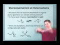 IE Organic Lecture 9.3 - Stereoisomerism Generalized & Summary