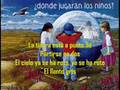 videos de Donde jugaran los ninos (live)