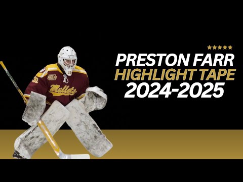 Preston Farr (2024-2025 Season Highlight)