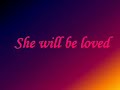 she will be loved