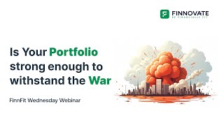 Is your portfolio strong enough to withstand the war I FinnFit Wednesday Webinar #29