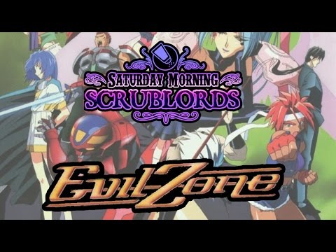Saturday Morning Scrublords: Evil Zone