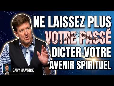 Ne laissez plus votre passé dicter votre avenir spirituel