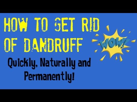 how to get rid of fungus dandruff